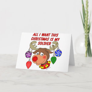 Tarjeta Festiva Todo lo que quiero para los Navidades es mi Soldad