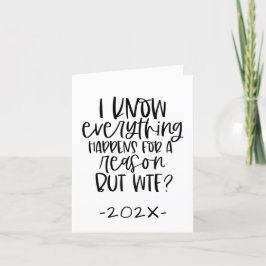 Tarjeta Festiva Todo ocurre por una razón pero qué demonios | Dive