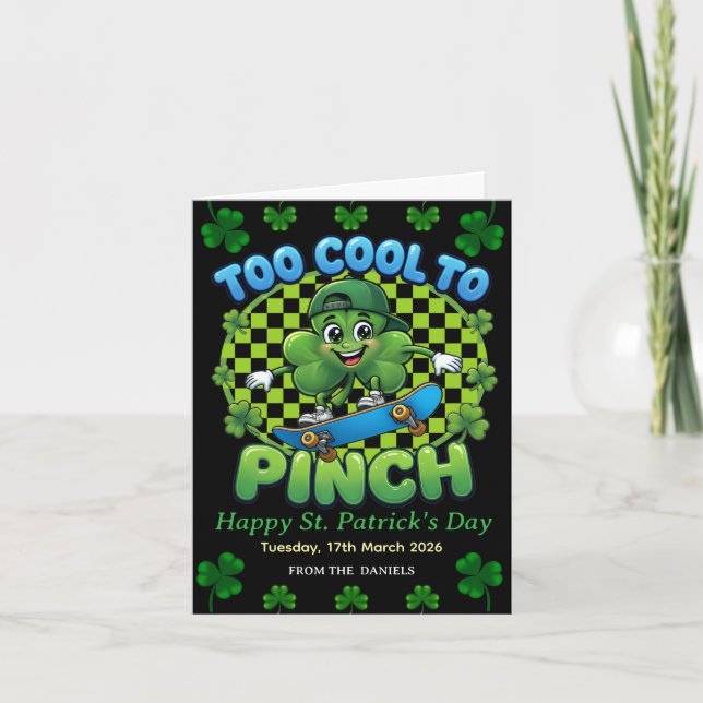 Tarjeta Festiva Too Cool to Pinch Skateboard Shamrock St. Patricks (Anverso)