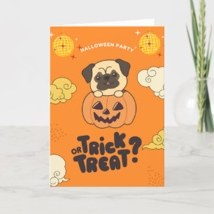 Tarjeta Festiva Truco o trato de fiesta de Halloween Pug Pumkin Fi