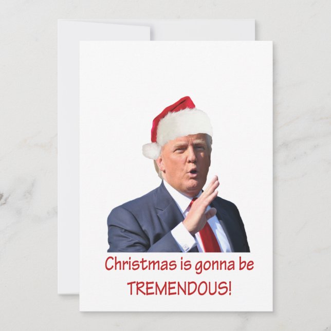 Tarjeta Festiva Trump: ¡Los Navidades van a ser tremendos! (Anverso)