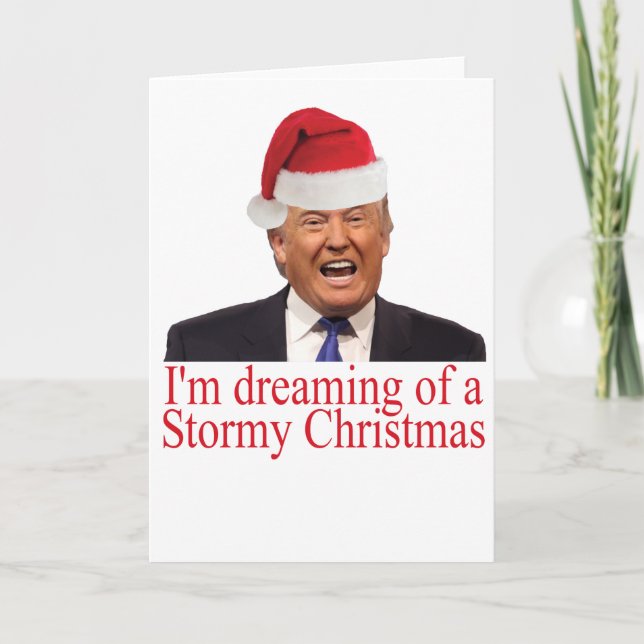 Tarjeta Festiva Trump, soñando con Navidades tormentosos (Anverso)