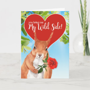 Tarjeta Festiva Tú Sacas Mi Lado Salvaje Fun Squirrel San Valentín