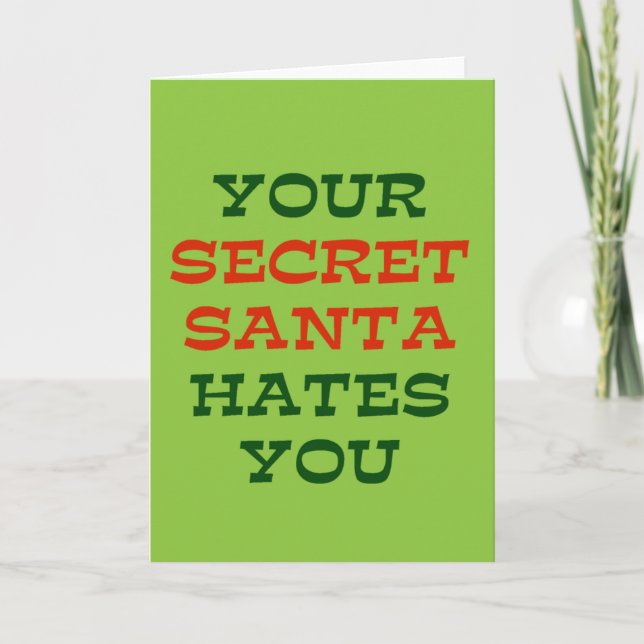 Tarjeta Festiva Tu secreto Santa te odia (Anverso)