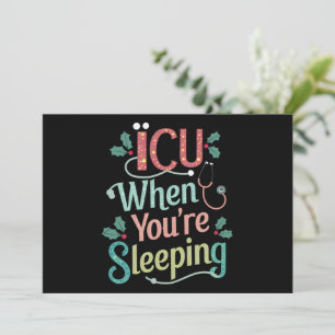 Tarjeta Festiva UCI Cuando estás durmiendo Enfermera de UCI Navida
