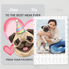 Tarjeta Festiva Un adorable Pug en una ocasión especial para Mamá
