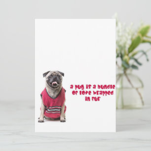 Tarjeta Festiva Un Pug Es Un Conjunto De Amor Envuelto En Piel