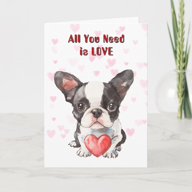 Tarjeta Festiva Un Terrier De Boston Amigo Todo Lo Que Necesitas D (Anverso)