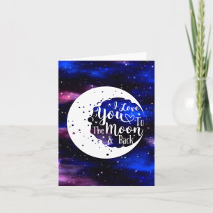 Tarjeta Festiva Universo - Te amo a la luna y la carta trasera
