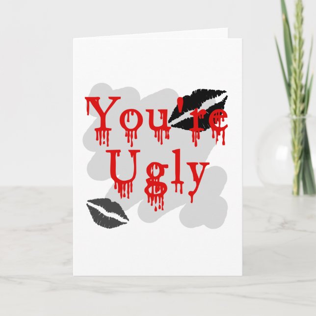 Tarjeta Festiva Usted es feo (Anverso)