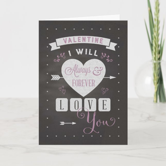 Tarjeta Festiva Valentine Chalkboard Yo siempre amaré y siempre (Anverso)