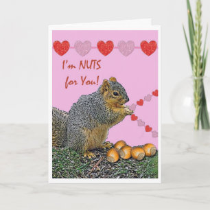 Tarjeta Festiva Valentine Squirrel, soy nueces para ti
