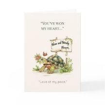 Valentine's Day Funny Slow & Steady Valentine Card