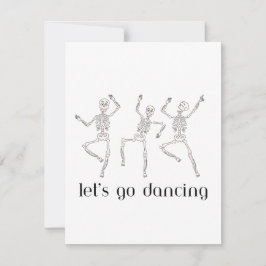 Tarjeta Festiva Vamos a Bailar con tres esqueletos bailando en una