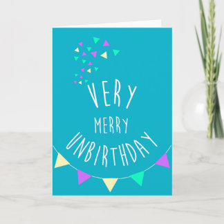 Tarjeta Festiva Very merry unbirthday!