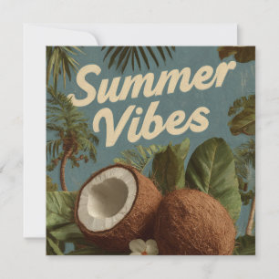 Tarjeta Festiva "Vibes de verano" con cocos y follaje tropical