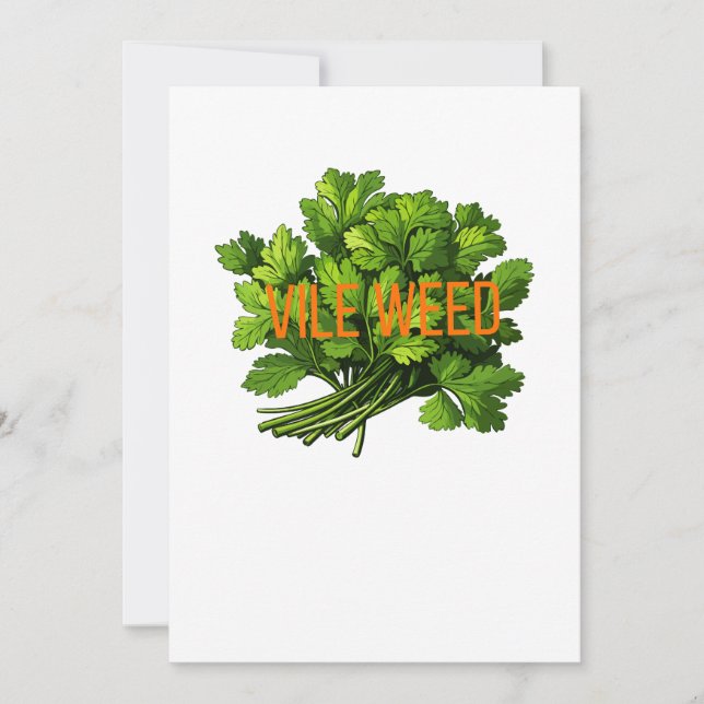 Tarjeta Festiva Vile Weed - Gracioso Anti-Cilantro (Anverso)