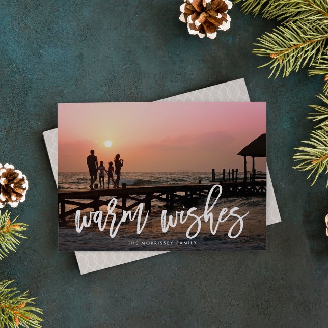 Tarjeta Festiva Warm Wishes Brush Lettered Holiday Photo (Subido por el creador)
