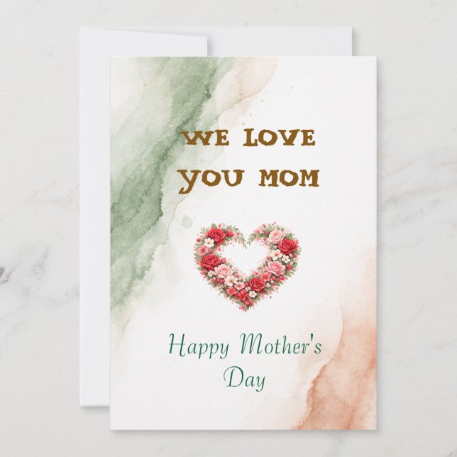 Tarjeta Festiva We Love You Mom Mother's day gift (Anverso)
