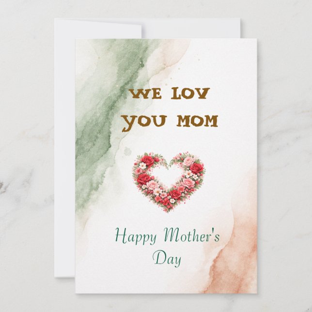 Tarjeta Festiva We Love You Mom Mother's day gift (Anverso)