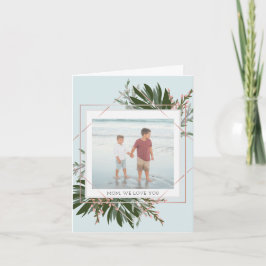 Tarjeta Festiva We Love You Mother's Day Floral Personalized Photo