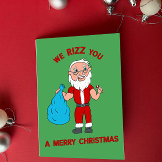 Tarjeta Festiva We Rizz You A Merry Christmas Funny Santa