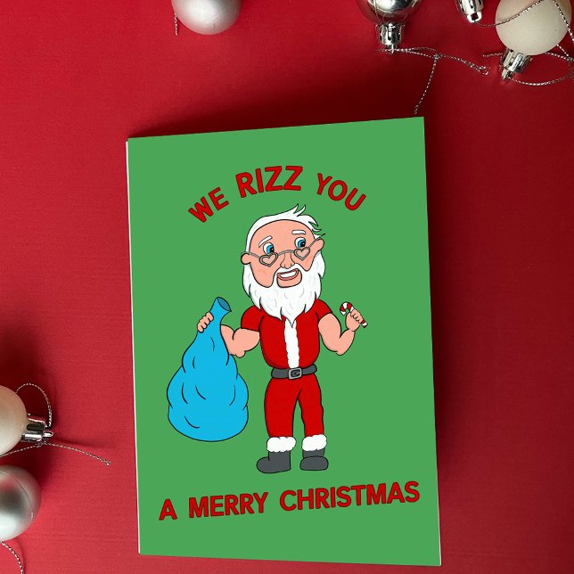 Tarjeta Festiva We Rizz You A Merry Christmas Funny Santa (Subido por el creador)