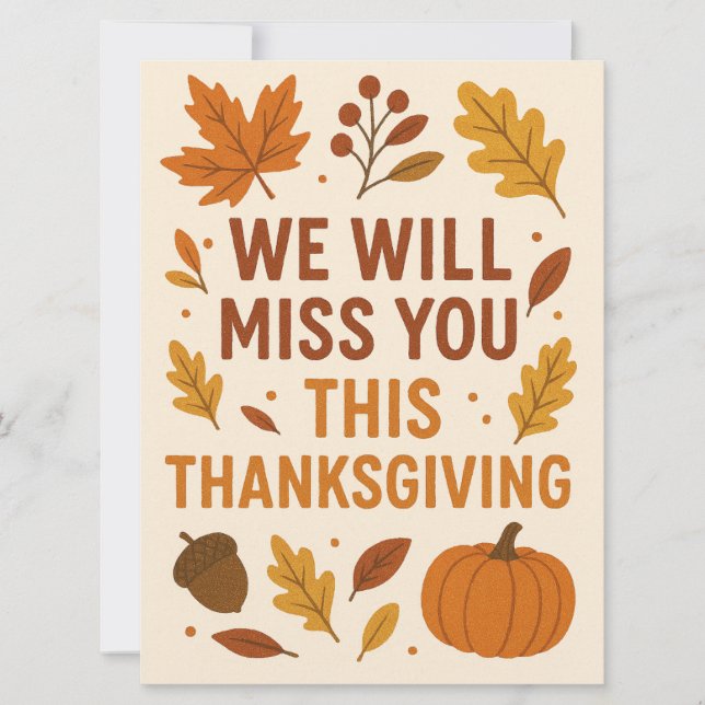 Tarjeta Festiva We Will Miss You This Thanksgiving (Anverso)