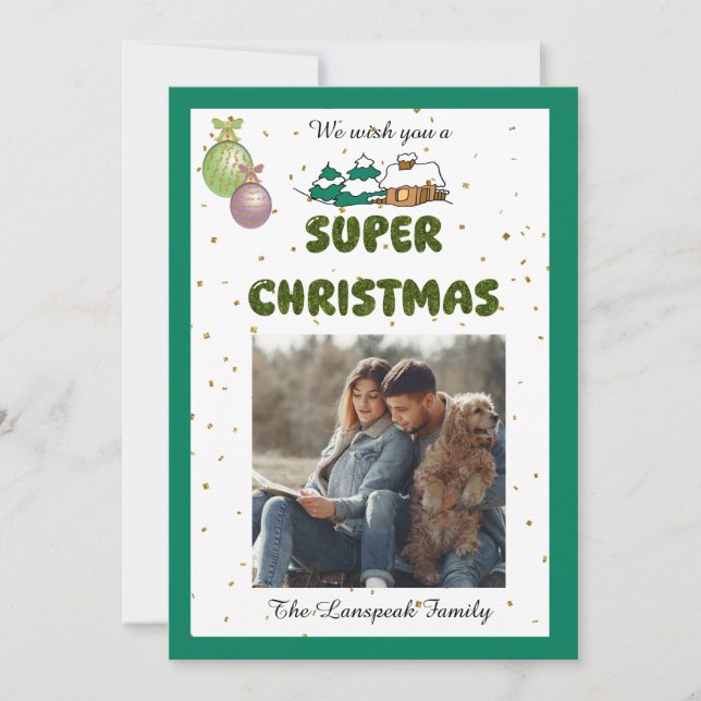 Tarjeta Festiva We Wish You a Super Christmas & Personalized Photo (Anverso)