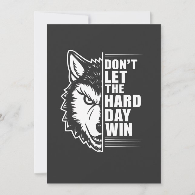 Tarjeta Festiva Wolf Don't Let The Hard Day Win Quote Art (Anverso)