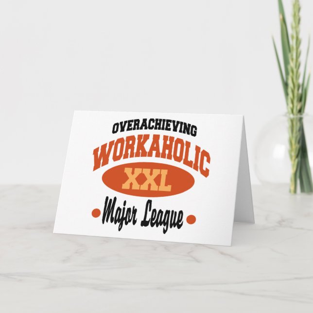 Tarjeta Festiva Workaholic divertido (Anverso)