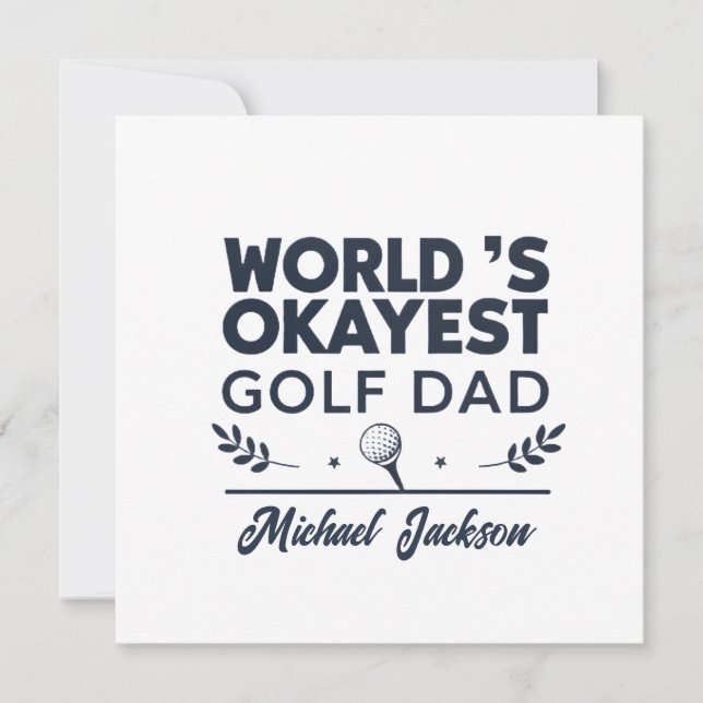 Tarjeta Festiva World’s Okayest Golf Dad Custom Name Design (Anverso)