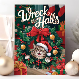 Tarjeta Festiva Wreck the Halls Funny Cat Navidades Card