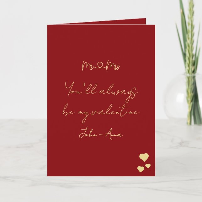Tarjeta Festiva You'll Always Be My Valentine Mr and Mrs Folded (Anverso)