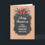 Tarjeta Fiancée Rustic Chalkboard Feliz Navidad<br><div class="desc">Feliz Navidad para la carta de la novia con un patrón rústico de pizarra y follaje de invierno con poinsettias.</div>