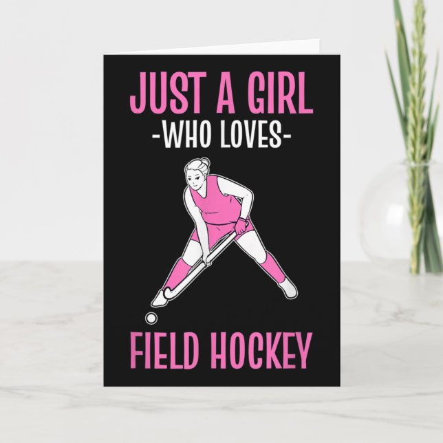 Tarjeta Field Hockey Just A Girl Who Loves Hockey  (Anverso)