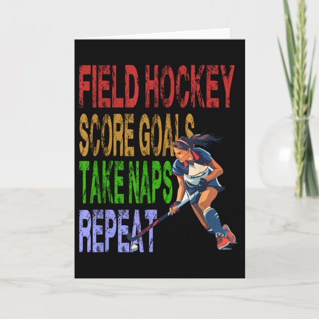 Tarjeta Field Hockey Score Goals Take Naps Repeat  (Anverso)