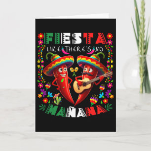 Tarjeta Fiesta como si no hubiera mañana Cinco De Mayo Mex