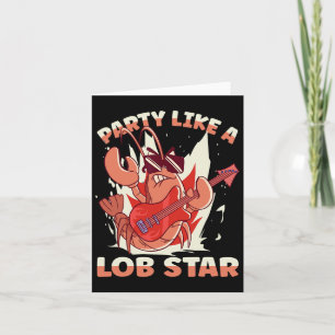 Tarjeta Fiesta Como Un Lobster Estrella