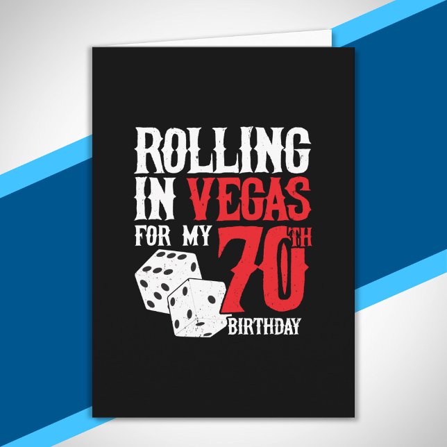 Tarjeta Fiesta de cumpleaños 70 de Las Vegas - Rolling en  (Subido por el creador)