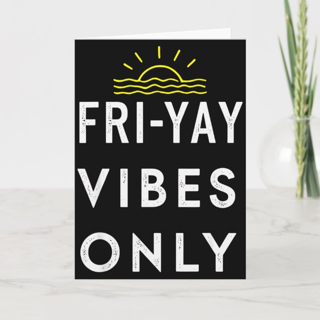Tarjeta Fiesta de fin de semana Friyay Fin de semana  (Anverso)