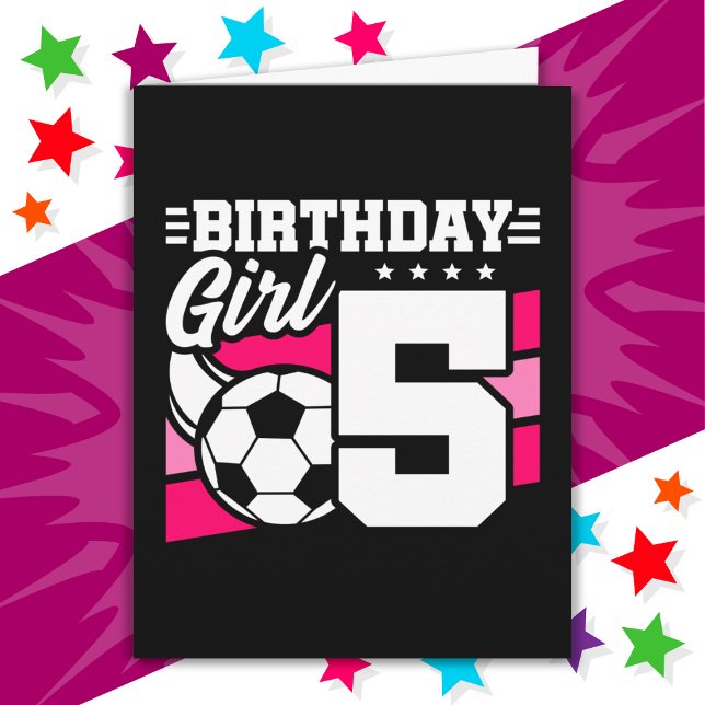 Tarjeta fiesta de fútbol de 5 años Chica de cumpleaños 5 (Subido por el creador)