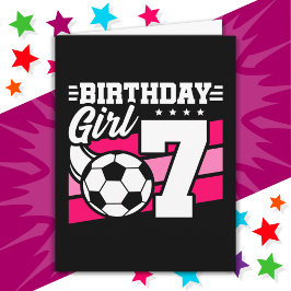 Tarjeta fiesta de fútbol de 7 años Chica de cumpleaños