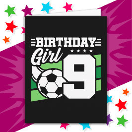 Tarjeta fiesta de fútbol de 9 años Chica de cumpleaños 9