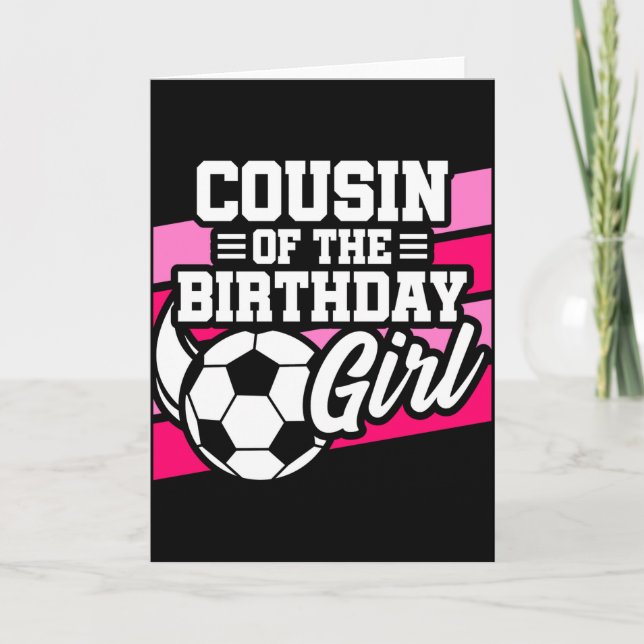 Tarjeta Fiesta de Fútbol de Niños Prima de la Cumpleañera (Anverso)