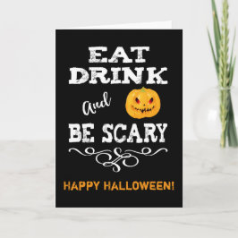 Tarjeta Fiesta de Halloween come bebida y da miedo a la ca