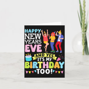Tarjeta Fiesta de Nochevieja y sí, es mi cumpleaños