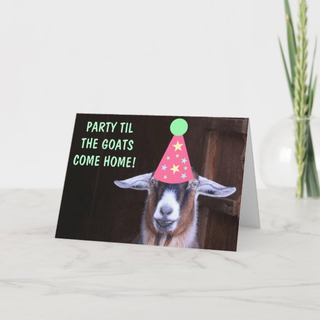 Tarjeta Fiesta Hasta Que Las Cabras Vengan A Casa Cumpleañ (Anverso)