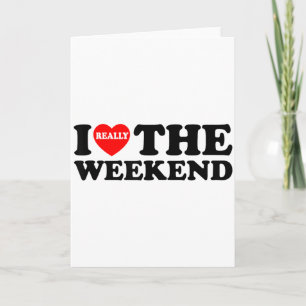Tarjeta Fin de semana divertido de corazón de amor Regalos