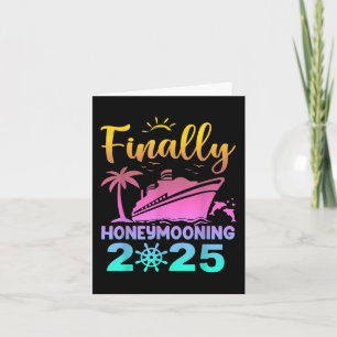 Tarjeta Finalmente Honeymooning 2025 Romantic Cruise Honey